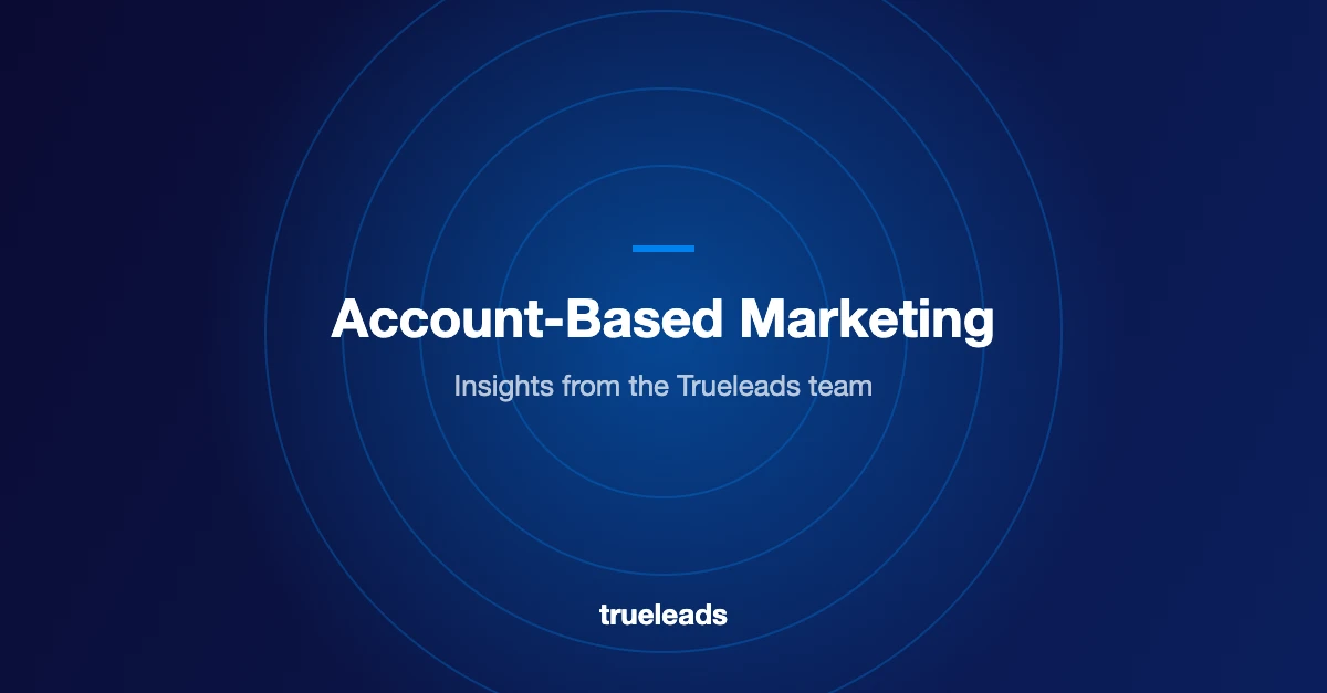 The Rise Of Account-Based Marketing Analytics In Outreach: How UK SMEs Can Win Bigger Deals With Fewer Leads (2026)